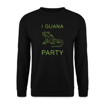 I Guana Party Leguan Wortspiel Reptil - Unisex Pullover - Schwarz - Vorne - Alina (178cm) & Michal (187cm)