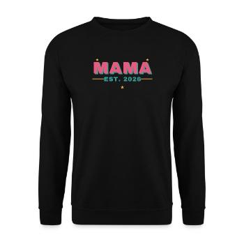 Mama Est. 2026 – Mama seit 2026 - Unisex Pullover - Schwarz - Vorne - Alina (178cm) & Michal (187cm)