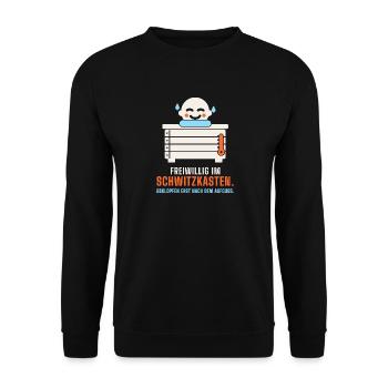 Freiwillig im Schwitzkasten – Sauna lustig - Unisex Pullover - Schwarz - Vorne - Alina (178cm) & Michal (187cm)