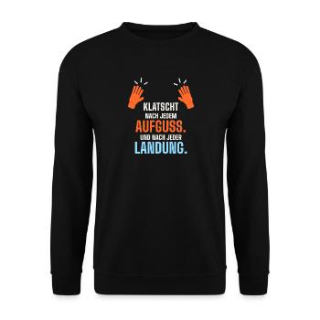 Klatscht nach jedem Aufguss und jeder Landung - Unisex Pullover - Schwarz - Vorne - Alina (178cm) & Michal (187cm)