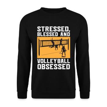 Stressed Blessed Volleyball Obsessed – Spruch - Unisex Pullover - Schwarz - Vorne - Alina (178cm) & Michal (187cm)