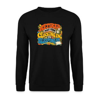Im Ruhestand bin ich vom Einschlafen zum Ausschlafen übergegangen - Unisex Pullover - Schwarz - Vorne - Alina (178cm) & Michal (187cm)