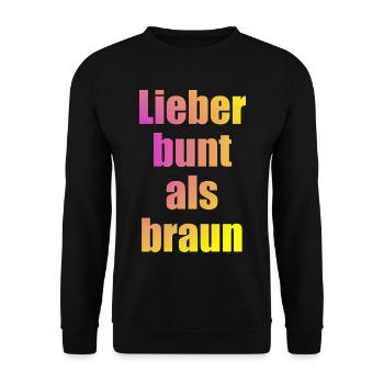 Lieber bunt als braun Antifa gegen Nazis - Unisex Pullover - Schwarz - Vorne - Alina (178cm) & Michal (187cm)