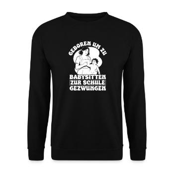 Childcare Provider Geboren m Zu Um Babysitten Zur - Unisex Pullover - Schwarz - Vorne - Alina (178cm) & Michal (187cm)