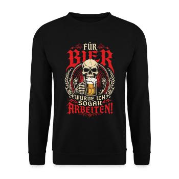 Für Bier würde ich sogar arbeiten - Unisex Pullover - Schwarz - Vorne - Alina (178cm) & Michal (187cm)