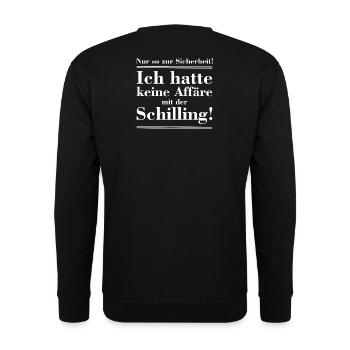 ich hatte nie was mit der Schilling - Unisex Pullover - Schwarz - Hinten - Michal (187cm)
