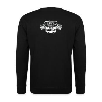 Shut Up And Squat Halt Die Klappe Bodybuilding Gym - Unisex Pullover - Schwarz - Hinten - Michal (187cm)