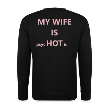 054 Meine Frau ist HOT Pink Typografie - Unisex Pullover - Schwarz - Hinten - Michal (187cm)
