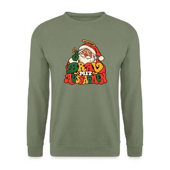 Brav mit Ausnahmen Weihnachtsmann Lustiger Spruch - Unisex Pullover - Armeegrün - Vorne - Alina (178cm) & Michal (187cm)