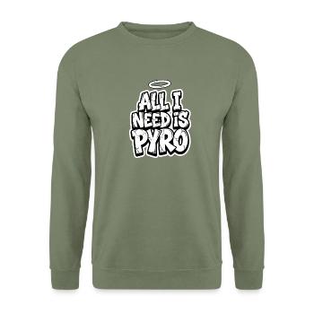 All I Need Is Pyro - Unisex Pullover - Armeegrün - Vorne - Alina (178cm) & Michal (187cm)