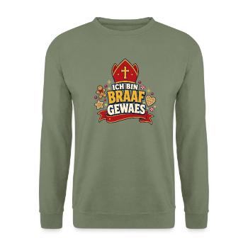 Ich bin braaf gewaes - Unisex Pullover - Armeegrün - Vorne - Alina (178cm) & Michal (187cm)