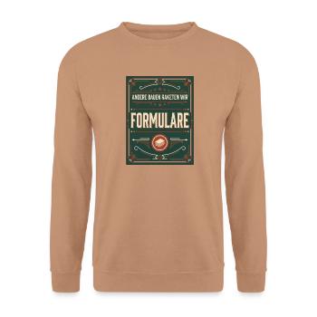 Formulare Etikett Bürokratie Satire - Unisex Pullover - Mocca - Vorne - Alina (178cm) & Michal (187cm)