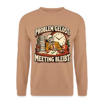 Problem gelöst, Meeting bleibt - Unisex Pullover - Mocca - Vorne - Alina (178cm) & Michal (187cm)