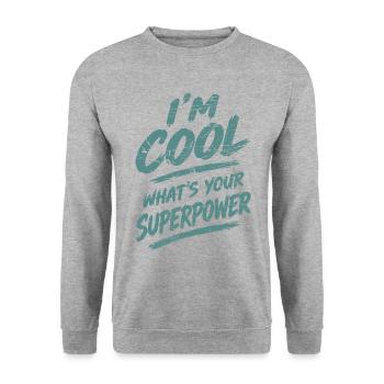 I'm Cool What's Your Superpower - Unisex Pullover - Weißgrau meliert - Vorne - Alina (178cm) & Michal (187cm)
