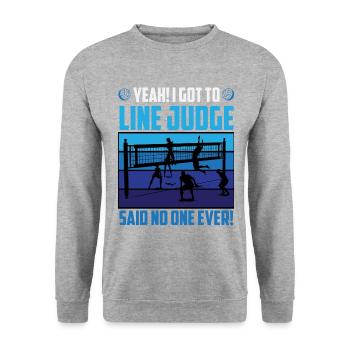 Line Judge? Said No One Ever – Volleyball Humor - Unisex Pullover - Weißgrau meliert - Vorne - Alina (178cm) & Michal (187cm)