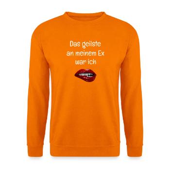 Das geilste an meinem Ex war ich - Rote Lippen - Unisex Pullover - Orange - Vorne