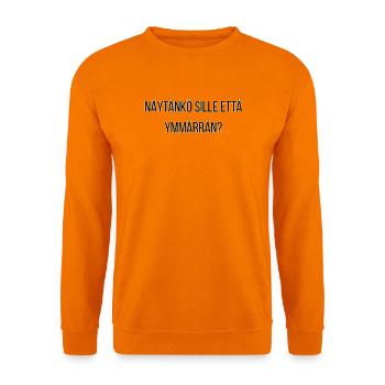 Zeige ich ihm, dass ich es verstehe? - Unisex Pullover - Orange - Vorne
