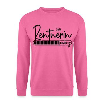 Rentnerin 2026 Loading - Unisex Pullover - Pink - Vorne