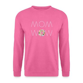 MOM WOW! Geschenk zum Muttertag - Unisex Pullover - Pink - Vorne