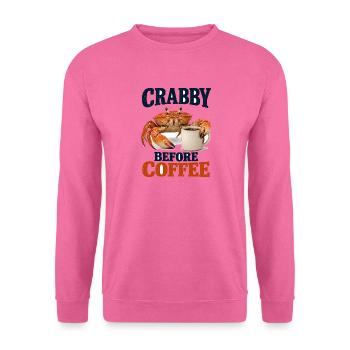Crabby Before Coffee Krabbe Und Morgenkaffee - Unisex Pullover - Pink - Vorne
