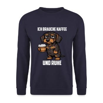 Ich Brauche Kaffee und Ruhe Rauhaardackel Dackel  - Unisex Pullover - Navy - Vorne - Alina (178cm) & Michal (187cm)