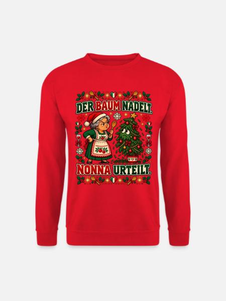 Der Baum nadelt. Nonna urteilt. - Unisex Pullover - Rot