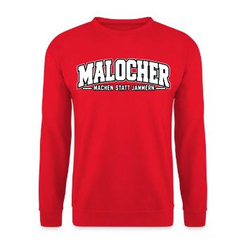 Malocher – Machen statt Jammern – Arbeiterspruch - Unisex Pullover - Rot - Vorne - Alina (178cm) & Michal (187cm)