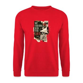 Nicht alles muss laut sein - Unisex Pullover - Rot - Vorne - Alina (178cm) & Michal (187cm)