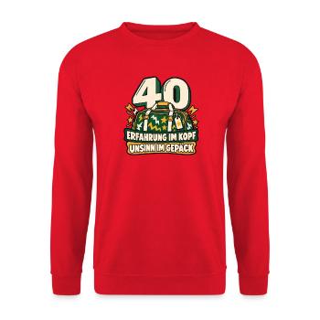 40 Geburtstag – Erfahrung trifft Unsinn - Unisex Pullover - Rot - Vorne - Alina (178cm) & Michal (187cm)