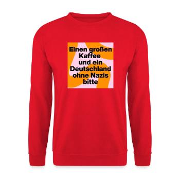 KAFFEE UND DEUTSCHLAND OHNE NAZIS BITTE, FCK NZS - Unisex Pullover - Rot - Vorne - Alina (178cm) & Michal (187cm)