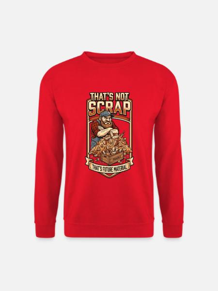 That's Not Scrap: Future Material - Unisex Pullover - Rot