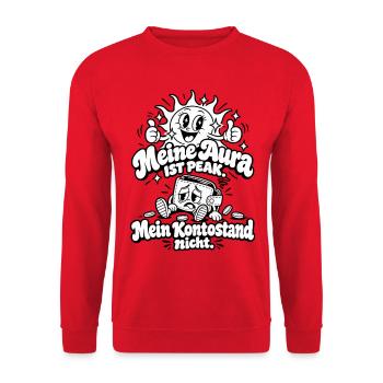 Meine Aura Ist Peak – Kontostand Nicht - Unisex Pullover - Rot - Vorne - Alina (178cm) & Michal (187cm)