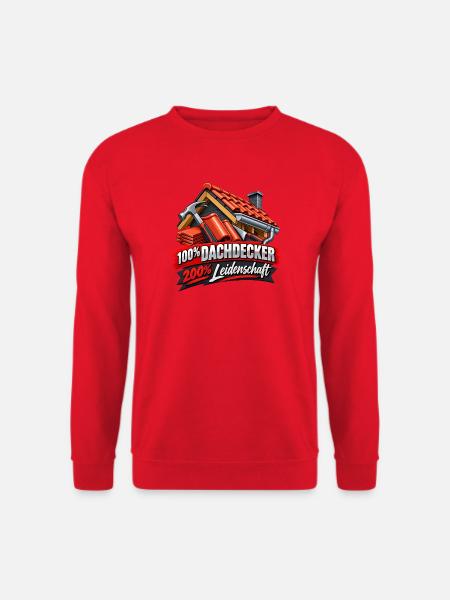 Dachdecker Leidenschaft Shirt - Unisex Pullover - Rot