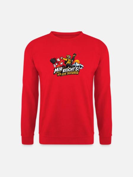 Mir reicht's! Ich gehe Skifahren – Skiurlaub - Unisex Pullover - Rot