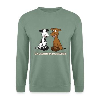 Da Lachen Ja Die Kälber Kalb Spruch Kuh Bauer Land - Unisex Pullover - Graugrün - Vorne