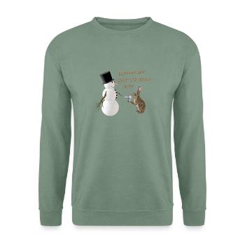Karotte her! Oder ich föhne dich! - Unisex Pullover - Graugrün - Vorne