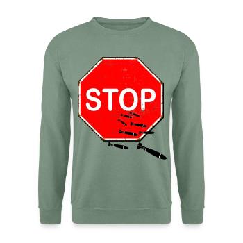 stop bombs - stoppt die Bombenangriffe - Peace - Unisex Pullover - Graugrün - Vorne