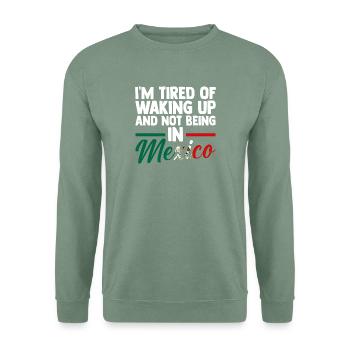 Mexican Mexico - Unisex Pullover - Graugrün - Vorne