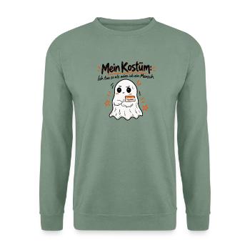 Mein Kostüm: Geist Shirt Halloween Spruch - Unisex Pullover - Graugrün - Vorne