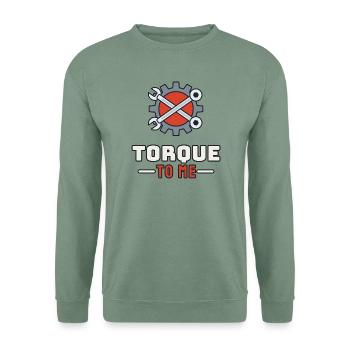Torque to Me - Unisex Pullover - Graugrün - Vorne