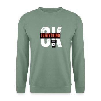 Alles wird gut werden - Unisex Pullover - Graugrün - Vorne
