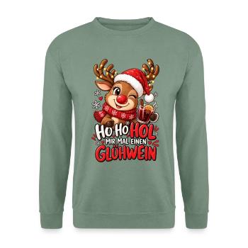 Süßes Rentier Ho Ho Hol mir mal einen Glühwein - Unisex Pullover - Graugrün - Vorne