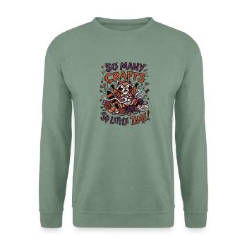 So viele Handarbeiten, so wenig Zeit - Unisex Pullover - Graugrün - Vorne