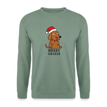 Frohe Krise – Weihnachtsdackel und Humor - Unisex Pullover - Graugrün - Vorne