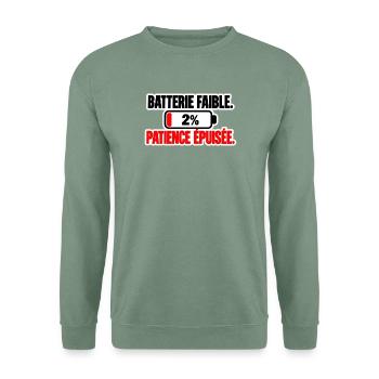 Niedriger Akku, erschöpfte Geduld - Unisex Pullover - Graugrün - Vorne