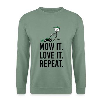 Mow It Love It Repeat – Lustiger Rasenmäher - Unisex Pullover - Graugrün - Vorne