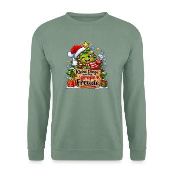 Kleine Dinge, große Freude - Unisex Pullover - Graugrün - Vorne