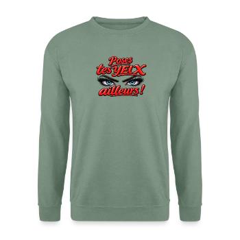 Poses_tes_yeux_ailleurs_2026 - Unisex Pullover - Graugrün - Vorne