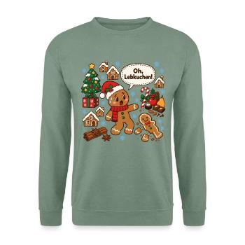 oh Lebkuchen lustige Weihnachten Kuchen Sprüche - Unisex Pullover - Graugrün - Vorne