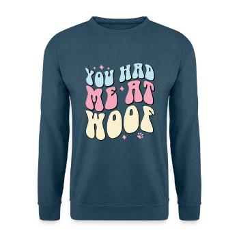 Du hattest mich bei Woof - Unisex Pullover - Indigoblau - Vorne